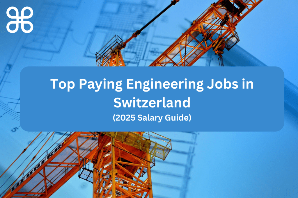 top paying engineering jobs in switzerland's growing sectors. You'll learn about salary ranges, required qualifications, and what to expect through 2025.